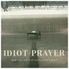 Idiot Prayer Produktbild-Vorschau 5