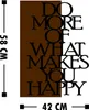 Wallity, Do More Of What Makes You Happy, Wanddeko, Produktbild-Vorschau 3