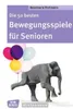 Die 50 besten Bewegungsspiele für Senioren Produktbild-Vorschau 1