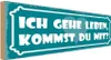 vianmo Holzschild 10x27 cm ich gehe leben kommst du mit Produktbild-Vorschau 1