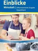 Einblicke Wirtschaft. Gesamtband 7.-10. Schuljahr. Produktbild-Vorschau 1