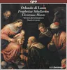 Orlando di Lasso (Lassus) (1532-1594): Prophetiae Produktbild-Vorschau 1