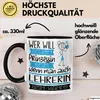 Lehrerin Tasse Geschenk Spruch Wer Will Schon Prinzessin Produktbild-Vorschau 3