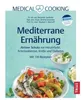 Medical Cooking: Mediterrane Ernährung Produktbild-Vorschau 2