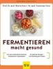 Fermentieren macht gesund Náhľad obrázku produktu 3