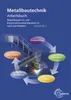 Metallbautechnik Arbeitsbuch Fachstufe 1 Produktbild-Vorschau 1