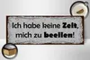 Holzschild Spruch 27x10cm habe keine Zeit mich zu beeilen Produktbild-Vorschau 3