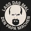 Spreadshirt Stromberg Lass Das Mal Den Papa Machen Männer Produktbild-Vorschau 2
