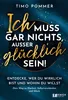 Ich muss gar nichts, außer glücklich sein! Produktbild-Vorschau 1