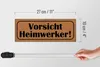 Holzschild Hinweis 27x10cm Vorsicht Heimwerker Produktbild-Vorschau 6