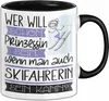 Skifahrerin Tasse Geschenk Spruch Wer Will Schon Prinzessin Produktbild-Vorschau 1