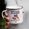 Hauptsache Fleisch Der Rest Ist Wurst Emaille Tasse Produktbild-Vorschau 4