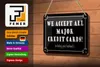 Blechschild Spruch 18x12cm we accept all major credit cards Produktbild-Vorschau 3