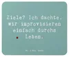 Mr. & Mrs. Panda Mauspad Spruch Lebensziele Improvisation - Produktbild-Vorschau 1