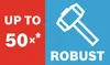 A split image with text and graphics. The left side is red with white text 'UP TO 50x*'. The right side is blue with a white outline of a hammer and the word 'ROBUST' in white text. Voir les images du produit