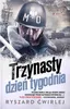 Trzynasty dzień tygodnia - Ryszard Ćwirlej Náhľad obrázku produktu 2