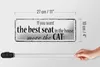 Blechschild Spruch 27x10cm if you want best seat move Cat Produktbild-Vorschau 5