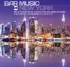 Bar Music - New York Produktbild-Vorschau 1