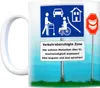 Verkehrsberuhigte Zone Kaffeebecher - hier wohnen Menschen Produktbild-Vorschau 1
