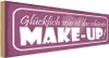 vianmo Holzschild 10x27 cm schönste Make-Up glücklich sein Produktbild-Vorschau 1