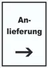 Anlieferung Schild mit Text und Richtungspfeil rechts Produktbild-Vorschau 1