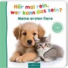 Hör mal rein, wer kann das sein? - Meine ersten Tiere Produktbild-Vorschau 1