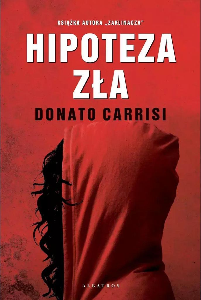 Hipoteza zła - Donato Carrisi (Thriller auf Polnisch)