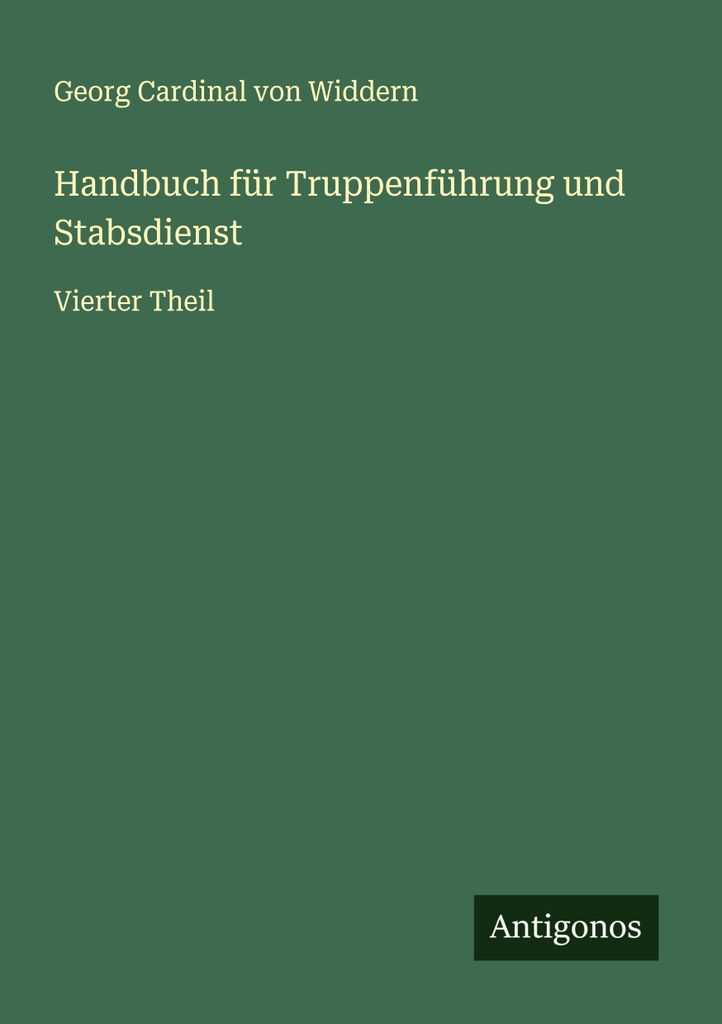 Handbuch für Truppenführung und Stabsdienst