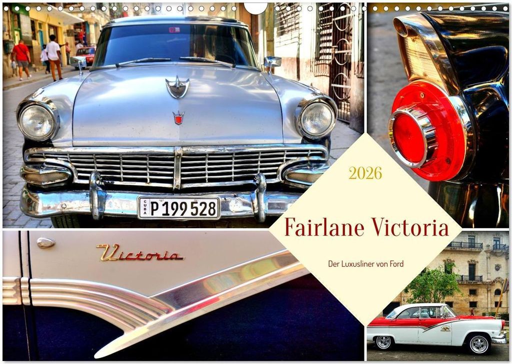 Fairlane Victoria - Der Luxusliner von Ford (Wandkalender 2026 DIN A3 quer), CALVENDO Monatskalender