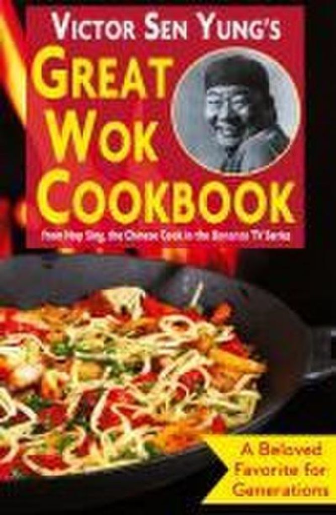 Victor Sen Yung's Great Wok Cookbook