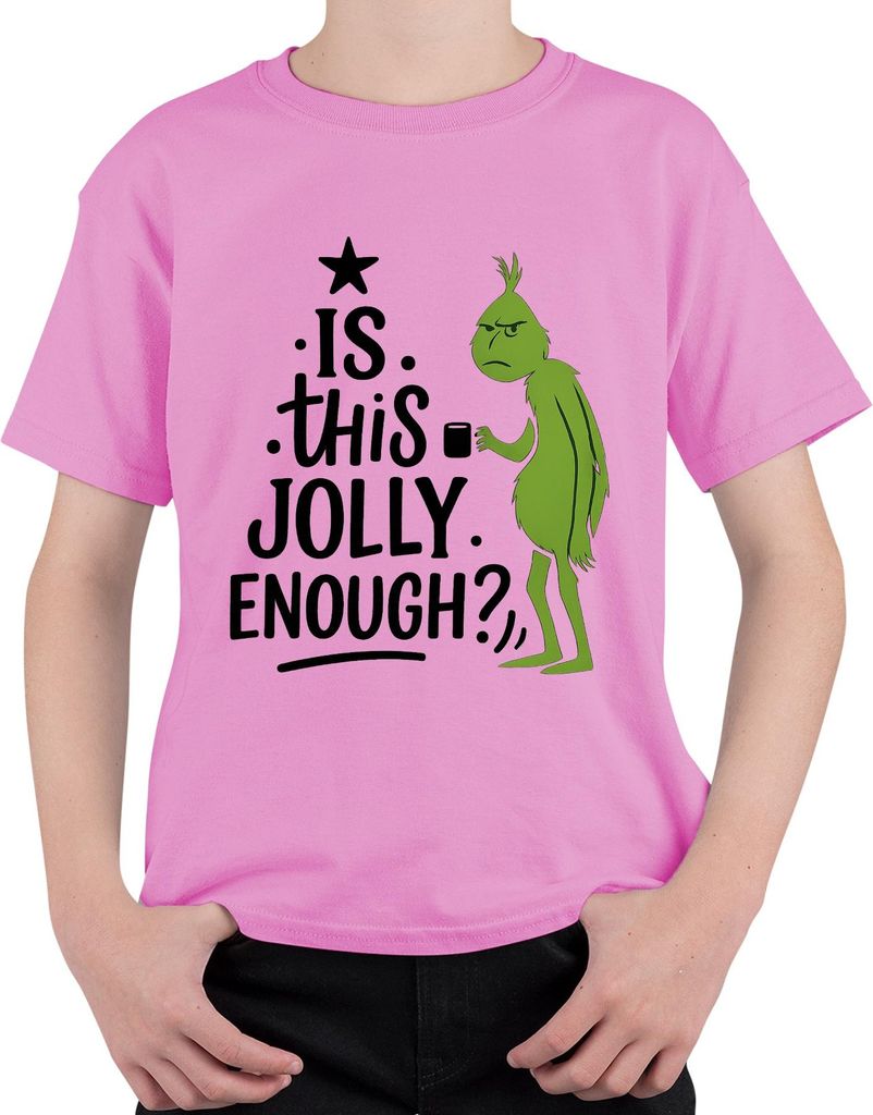 IS THIS JOLLY ENOUGH Grinch Weihnachten lustig sarkastisch Spruch Uni Kinder T-Shirt, Pink, 104