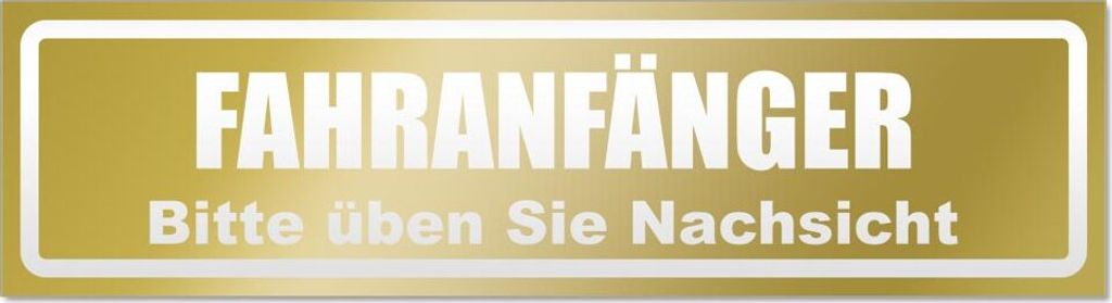 Fahranfänger. Bitte üben Sie Nachsicht invertiert Magnetschild Schild magnetisch