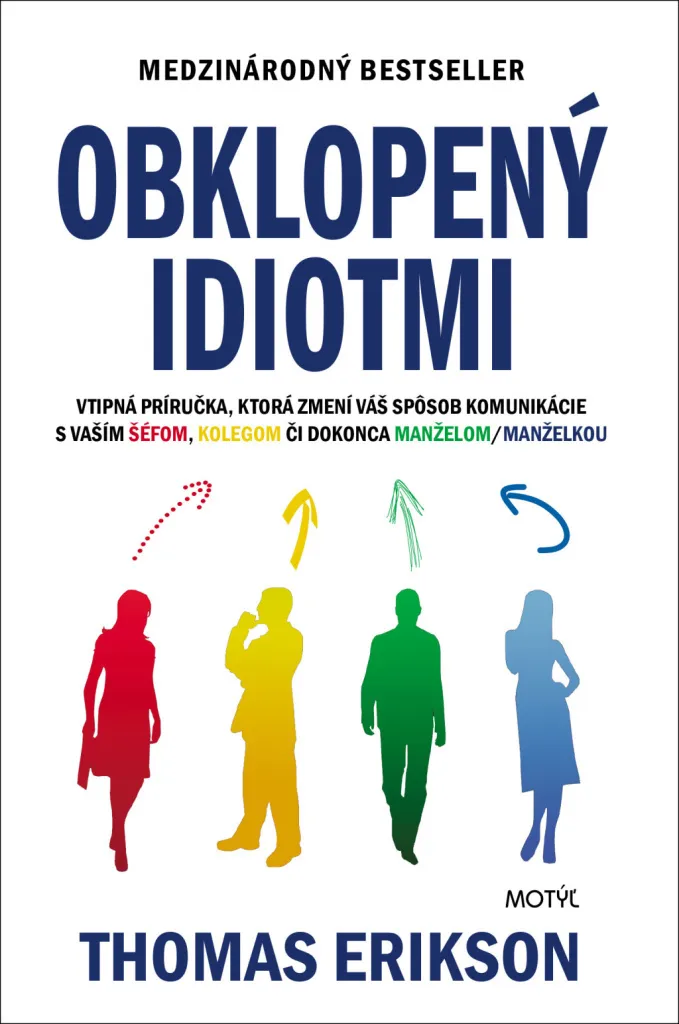 Livre Obklopený idiotmi Thomas Erikson - Guide Psychologie Comportementale