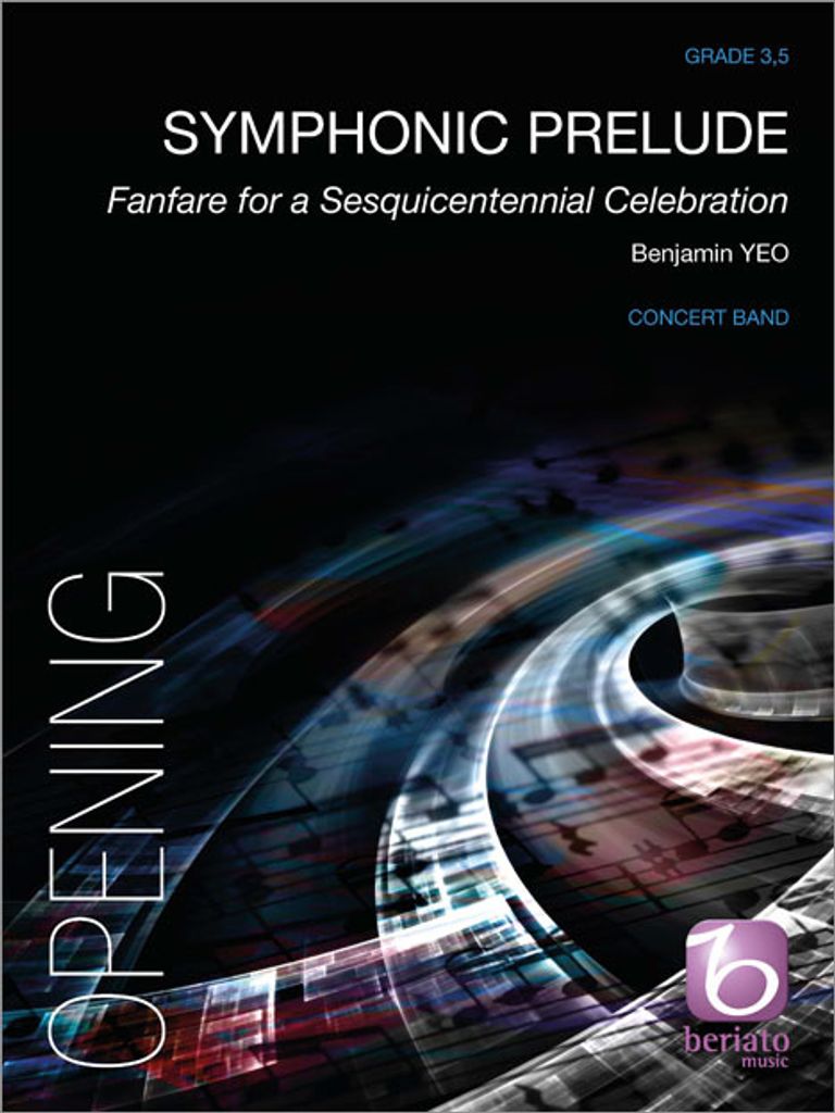 Benjamin Yeo, Symphonic PreludeConcert Band/Harmonie