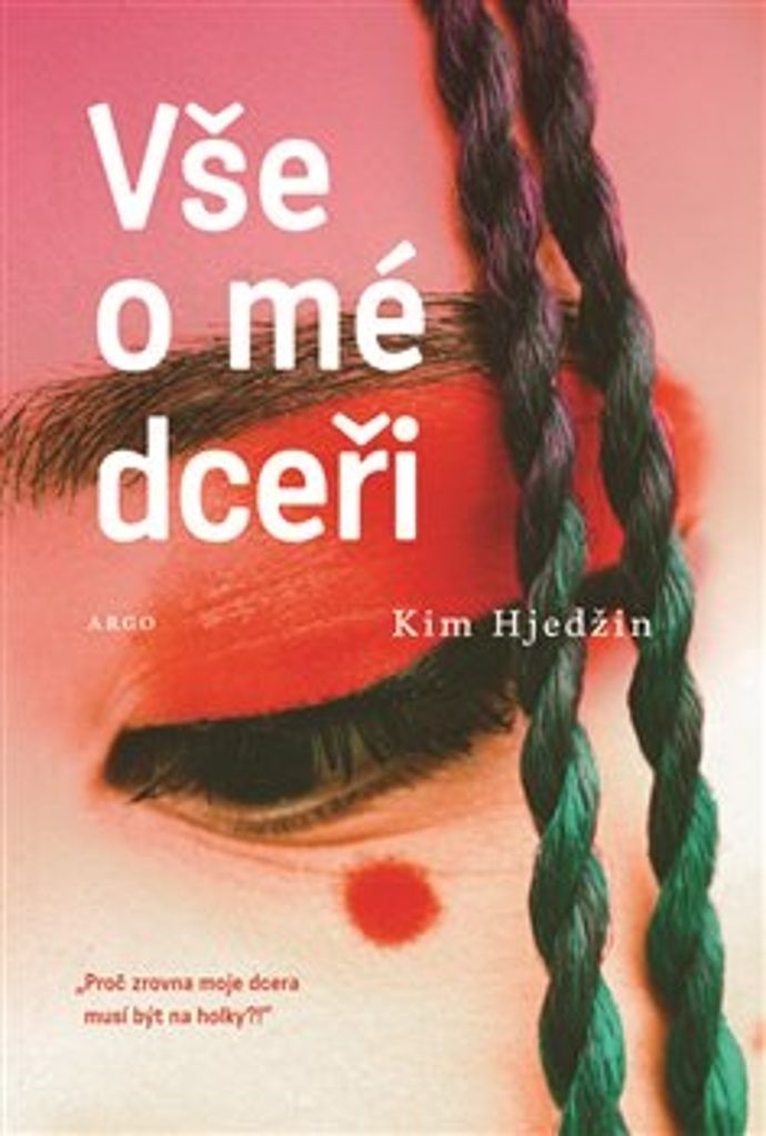 Vše o mé dceři | Kim Hjedžin