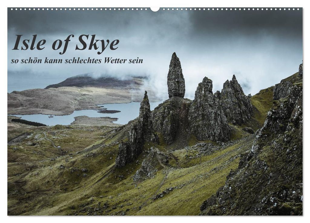 Isle of Skye - so schön kann schlechtes Wetter sein (Wandkalender 2027 DIN A2 quer), CALVENDO Monatskalender
