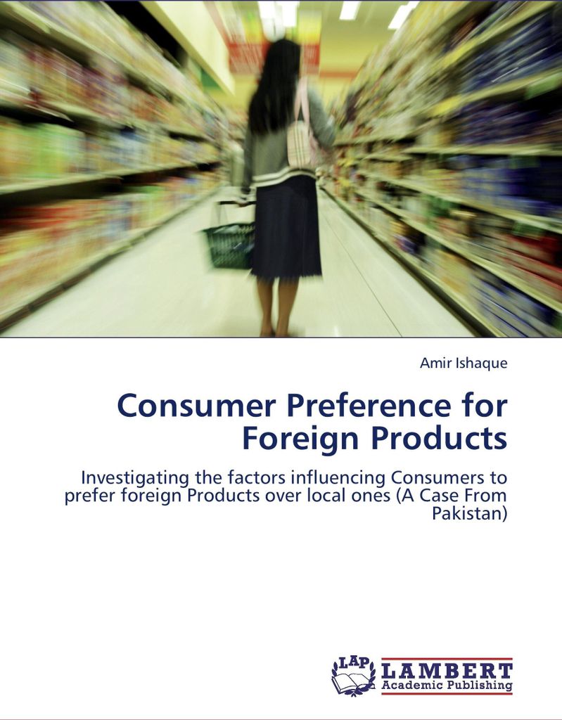 Consumer Preference for Foreign Products