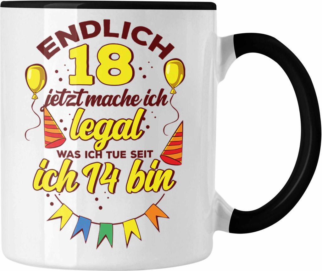 Trendation - Lustige Tasse zum 18. Geburtstag witziges Geschenk 18er Geburtstag (Schwarz)