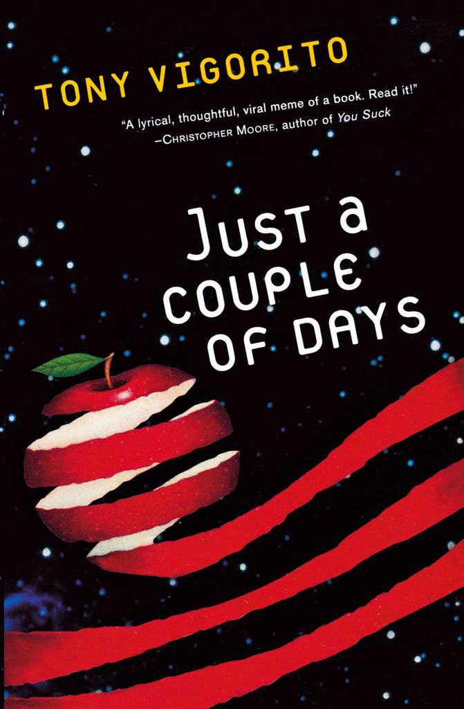 Just a Couple of Days