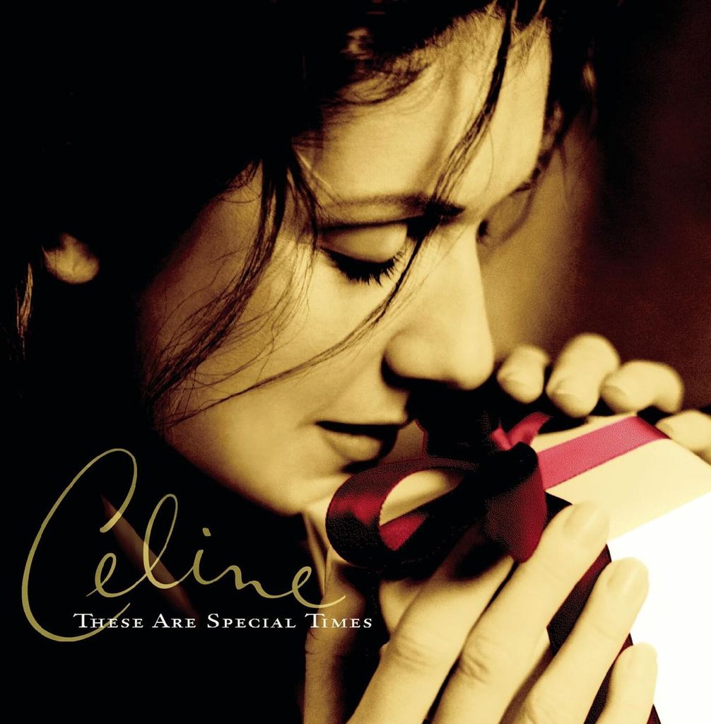 Céline Dion: These Are Special Times