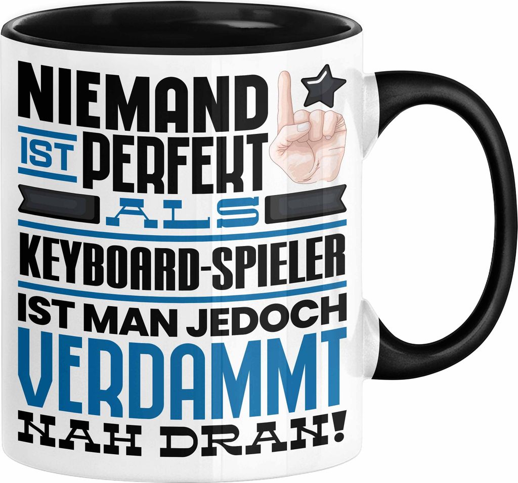 Keyboard-Spieler Geschenk Tasse Lustige Geschenkidee für Keyboard-Spieler Geburtstag Kaffee-Becher Niemand Ist Perfekt Aber Als Keyboard-Spieler I...