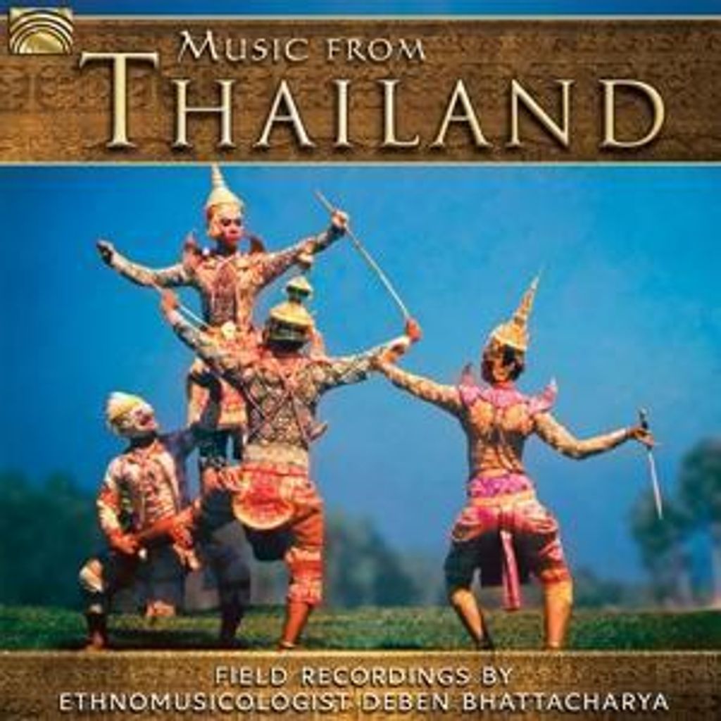 Bhattacharya, D: Music From Thailand