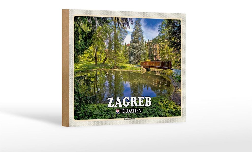 Holzschild Reise 18x12 cm Zagreb Kroatien Botanischer Garten