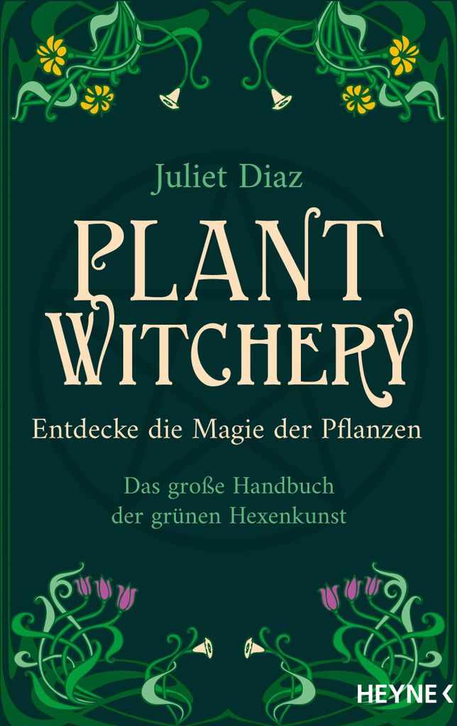 Plant Witchery - Entdecke die Magie der Pflanzen