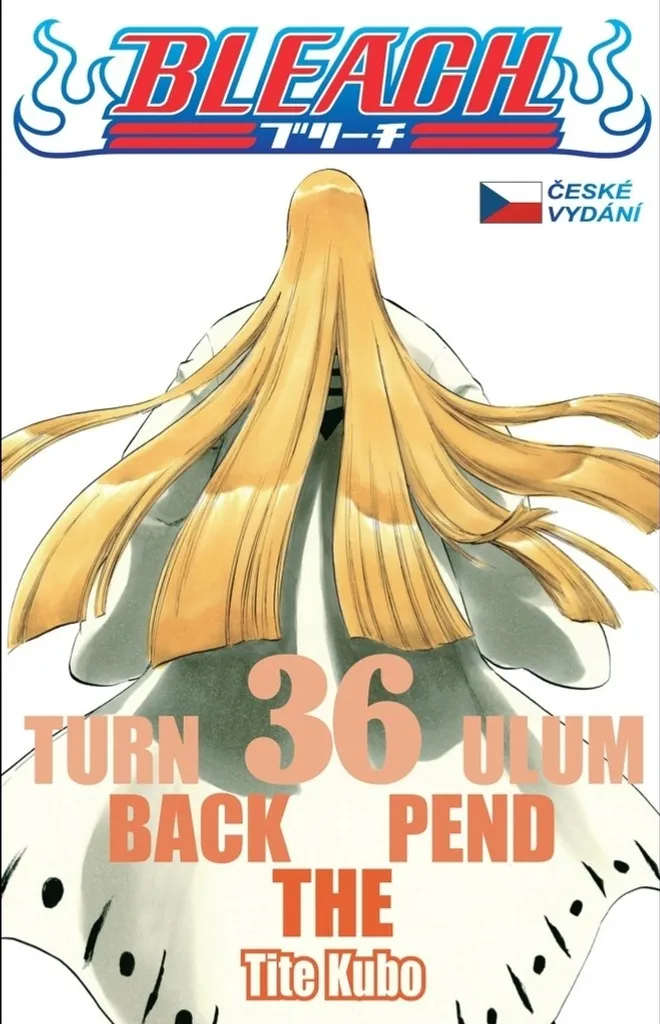 Bleach 36 Turn Back the Pendulum Arc des Vizards Manga par Tite Kubo