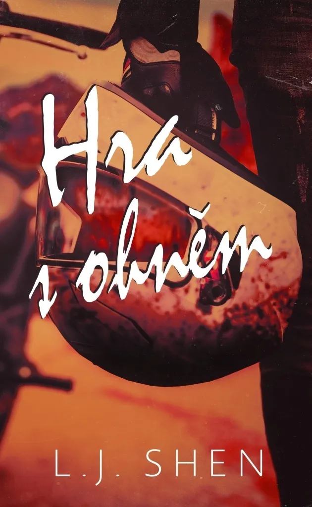 Hra s ohněm L. J. Shen - Roman Addictif pour Sortir de Panne de Lecture