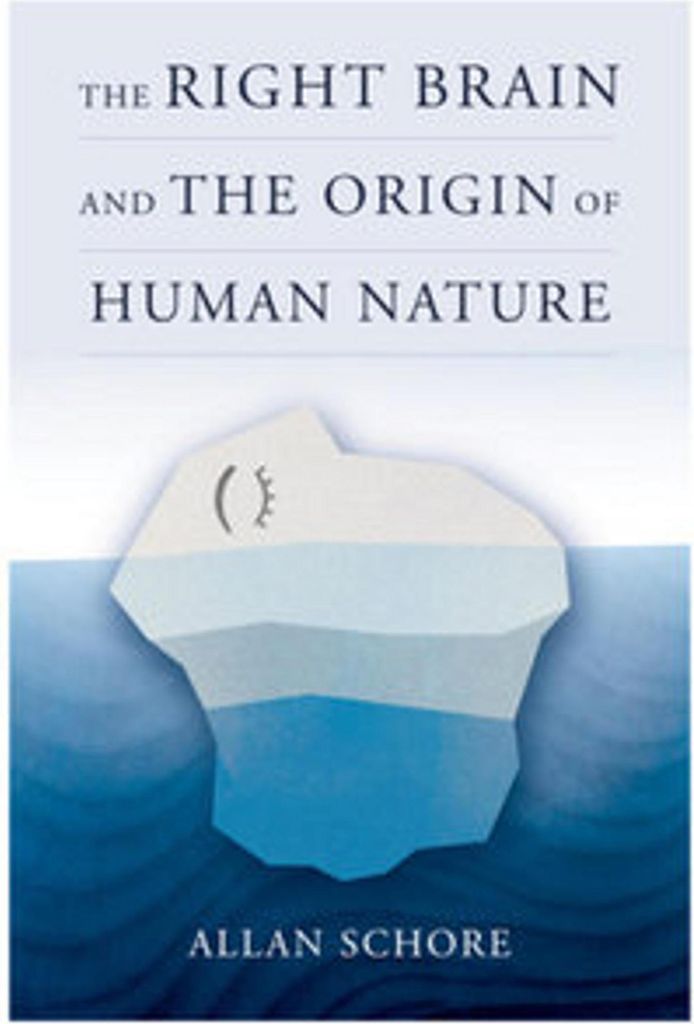 The Right Brain and the Origin of Human Nature