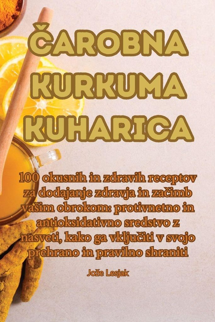 ¿Arobna Kurkuma Kuharica