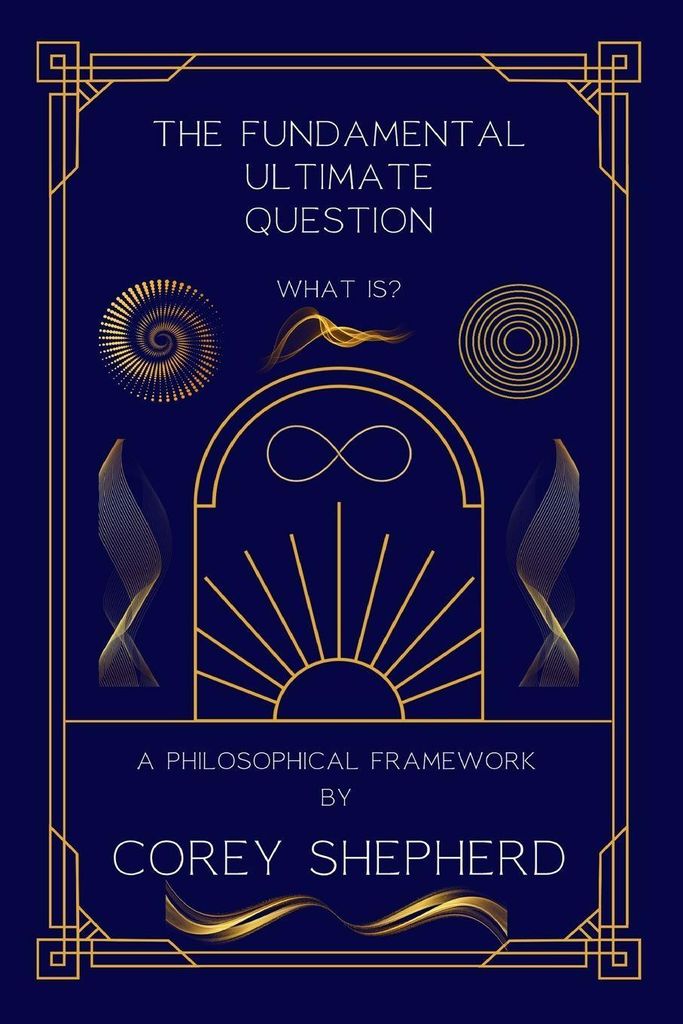The Fundamental Ultimate Question