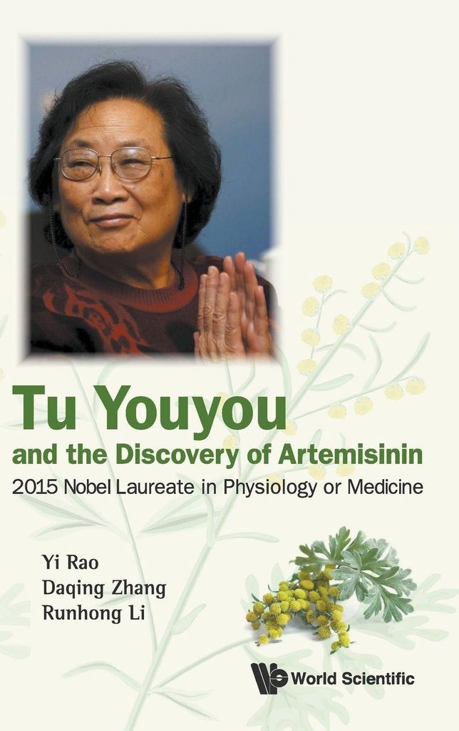 Tu Youyou And The Discovery Of Artemisinin